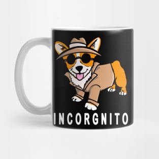 Funny Corgi Dog Incorgnito Mug